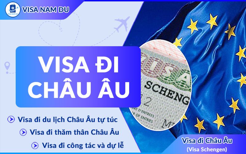 visa schengen đi châu âu